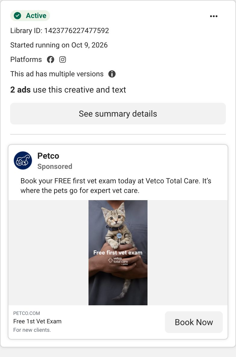 Screenshot from Meta's Ad Library: a Petco ad for Vetco Total Care, active, running since October 9, 2026. Book your FREE first vet exam today. Free 1st Vet Exam, for new clients. Book Now.